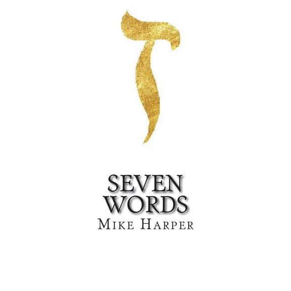 Seven Words (Paperback)