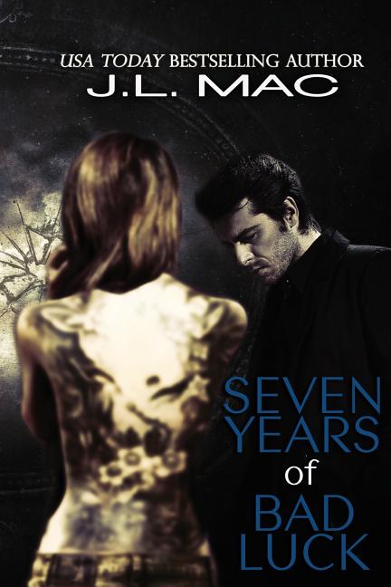 Seven Years of Bad Luck - eBook