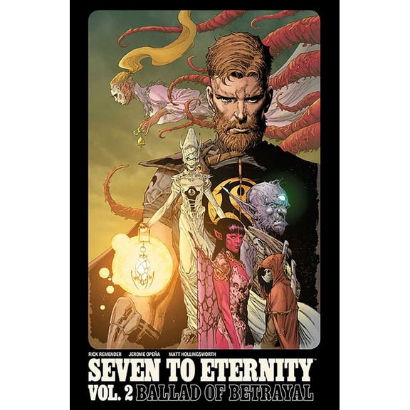 Pre-Owned Seven to Eternity Volume 2 (Paperback) 1534303219 9781534303218