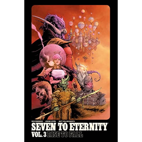 Pre-Owned Seven to Eternity Volume 3: Rise to Fall Paperback