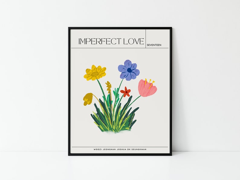 Seventeen Inspired Imperfect Love Kpop Lyrics Wall Print