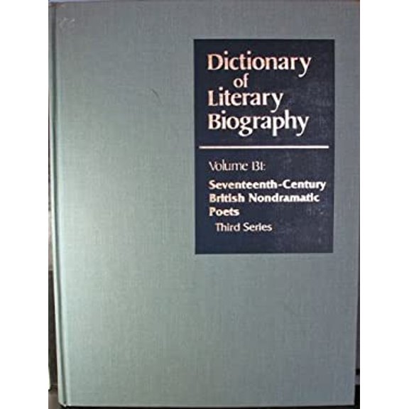 Pre-Owned Dictionary of Literary Biography, Vol. 131: Seventeenth-Century British Nondramatic Poets, 3rd Series (Dictionary of Literary Biography, 131), 9780810353909, 0810353903, Hardcover,