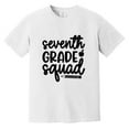 thumbnail image 1 of Seventh Grade Squad Funny Bold Back To School Design Gift Comfort Color T-Shirt, 1 of 4