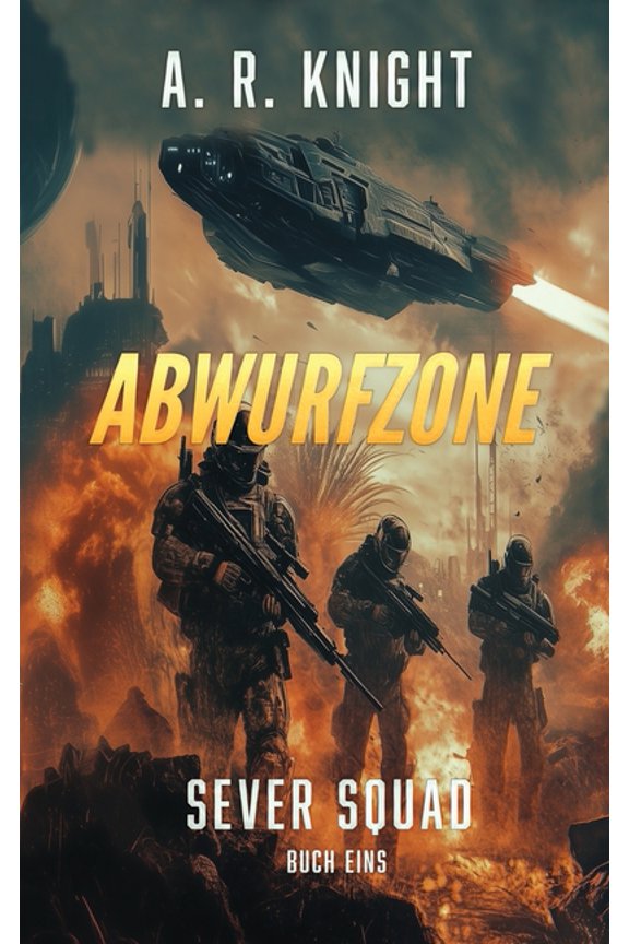 Sever Squad Abwurfzone, Book 1, (Paperback)