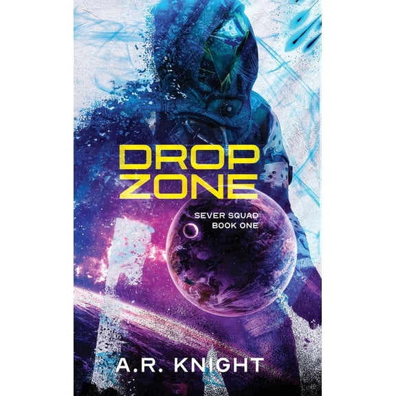 Sever Squad Drop Zone, Book 1, (Hardcover)