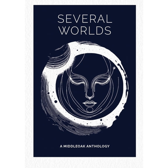 Several Worlds: A Middleoak Anthology, (Paperback)