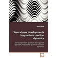 thumbnail image 1 of Several new developments in quantum reaction dynamics (Paperback), 1 of 1