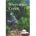 thumbnail image 1 of Severance Creek (Paperback), 1 of 1