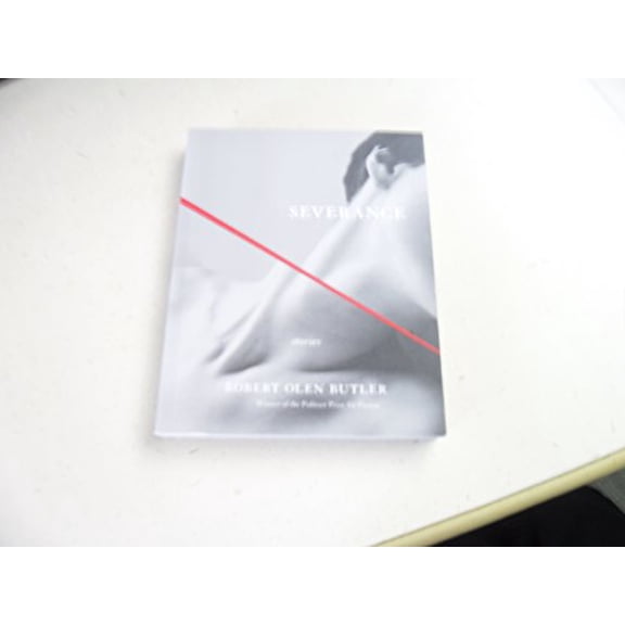 Pre-Owned Severance: Stories (Paperback) 0811860981 9780811860987