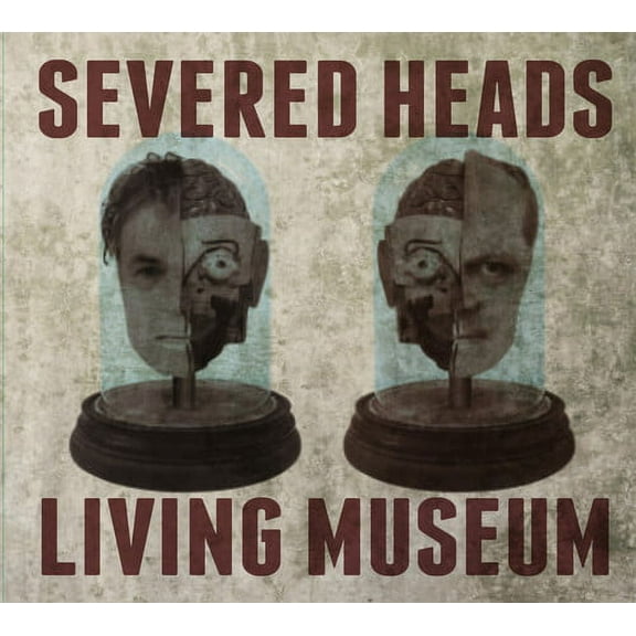 Severed Heads - Living Museum - Music & Performance - CD