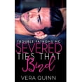 thumbnail image 1 of Troubled Fathoms MC: Severed Ties That Bind (Paperback), 1 of 1