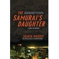 thumbnail image 1 of Severn House Large Print The Samurai's Daughter (Perennial), Book 6, (Paperback), 1 of 1