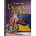 thumbnail image 1 of Pre-Owned Sew-Easy Designer Pillows (Hardcover) 9781592170975, 1 of 1