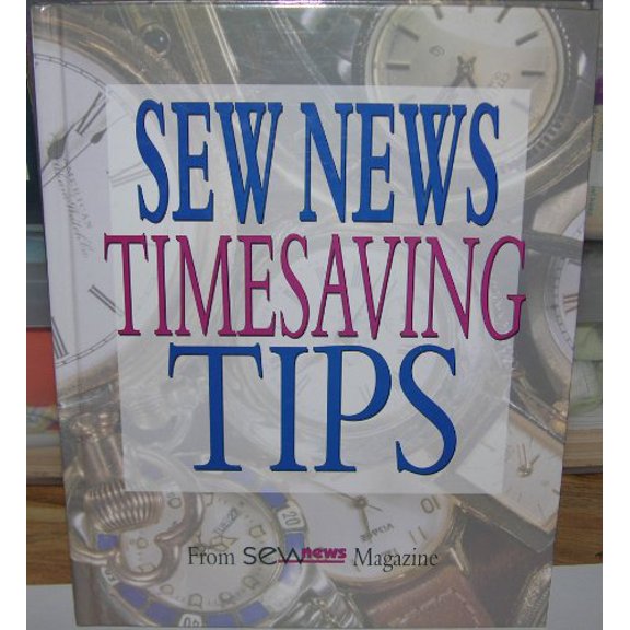 Pre-Owned Sew News Timesaving Tips Paperback