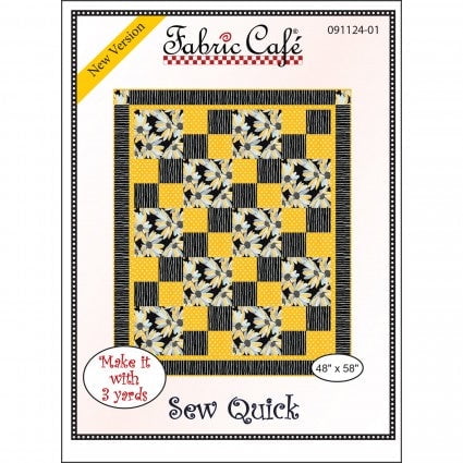 Sew Quick -3-Yard Quilt Pattern- Fabric Cafe
