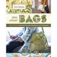 thumbnail image 1 of Pre-Owned Sew What! Bags : 18 Pattern-Free Projects You Can Customize to Fit Your Needs (Spiral-Bound) 9781603420921, 1 of 1