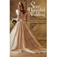 thumbnail image 1 of Sew a Beautiful Wedding, (Paperback), 1 of 1