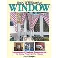 thumbnail image 1 of Pre-Owned Sew A Beautiful Window: Innovative Window Treatments for Every Room in the House (Paperback) 0873492552 9780873492553, 1 of 1