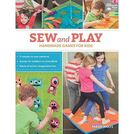 Pre-Owned Sew and Play: Handmade Games for Kids (Paperback) 1604684542 9781604684544