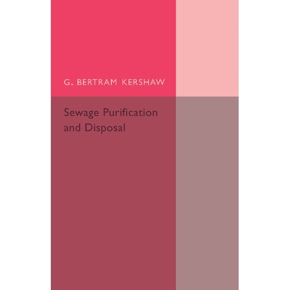 Sewage Purification and Disposal, (Paperback)