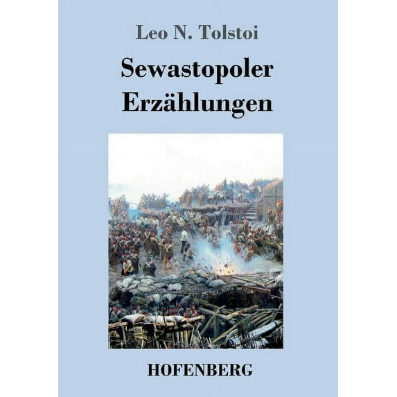 Sewastopoler Erzählungen (Paperback)