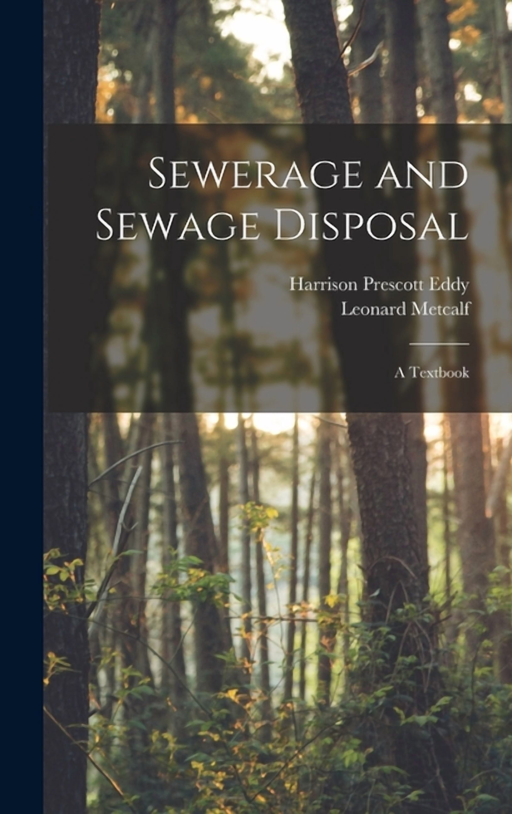 Sewerage and Sewage Disposal; a Textbook (Hardcover) - Walmart.com