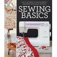 thumbnail image 1 of Pre-Owned Sewing Basics: All You Need to Know about Machine and Hand Sewing (Paperback) 1741967503 9781741967500, 1 of 1