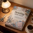 thumbnail image 1 of Sewing Book for Beginners: 1000+ Free Patterns & Notes with Step-by-Step Guide to Stitches, Fabrics, Techniques, Quilting & DIY Projects, 1 of 5