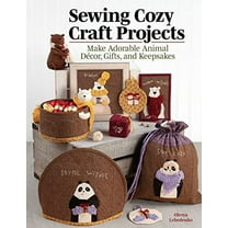 Pre-Owned Sewing Cozy Craft Projects: Make Adorable Animal Decor, Gifts and Keepsakes (Paperback) 1947163701 9781947163706