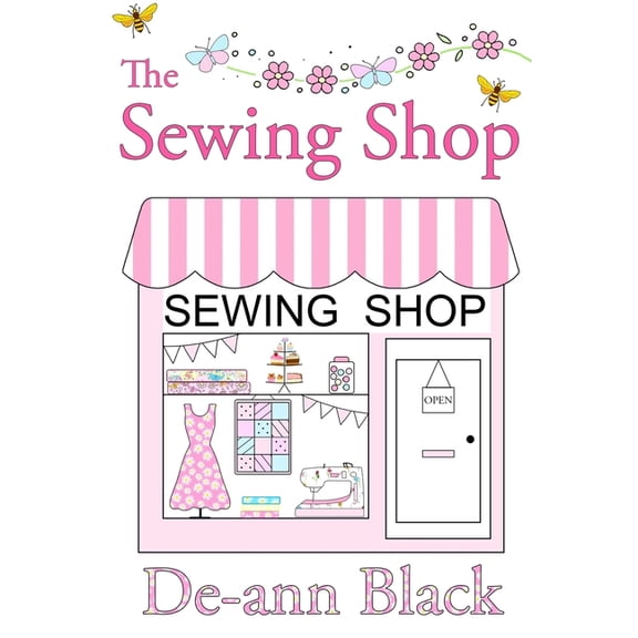 Sewing, Crafts & Quilting The Sewing Shop, Book 2, (Paperback)
