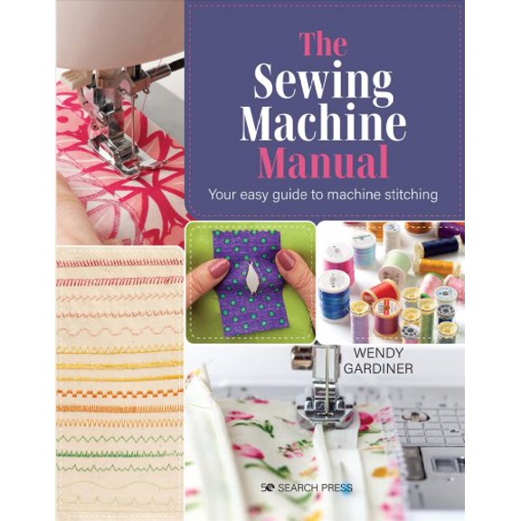 Pre-Owned Sewing Machine Manual, The : Your Very Easy Guide (Paperback)