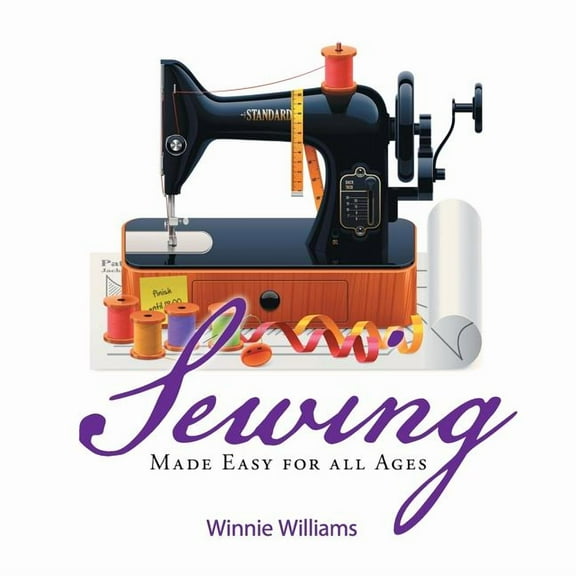 Sewing Made Easy for all Ages (Paperback)