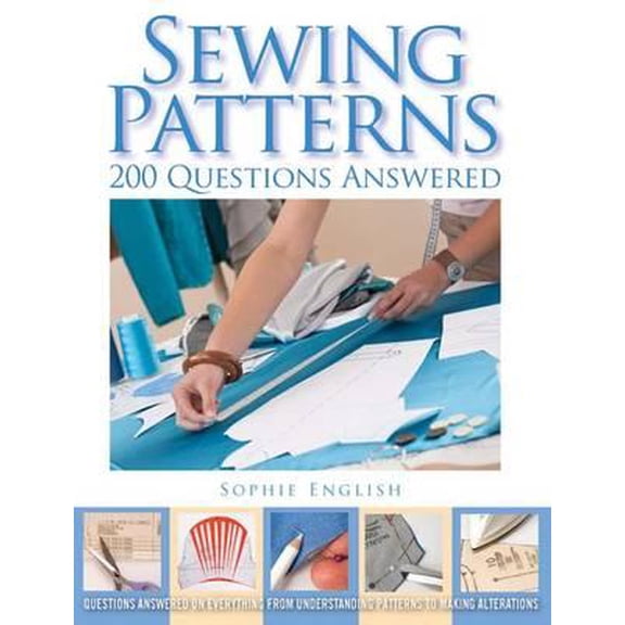 Pre-Owned Sewing Patterns : 200 Questions Answered (Paperback)