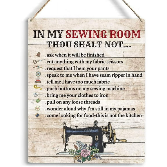 In My Sewing Room Thou Shalt Not Decor Sewing Room Decor Sewing Lovers Gift Wall Art for Home Bar Cafe Farm Store Garage Club Wooden Hanging Sign 8x10 Inch