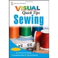 thumbnail image 1 of Pre-Owned Sewing VISUAL Quick Tips (Paperback) 0470165650 9780470165652, 1 of 1