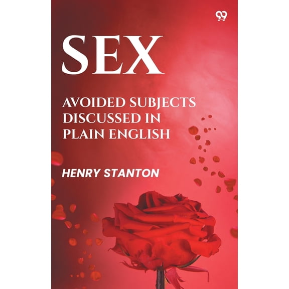 Sex Avoided Subjects Discussed In Plain English, (Paperback)