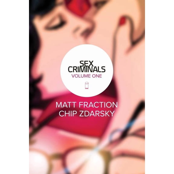 Sex Criminals Tp Vol 01 Image Comics Paperback Book
