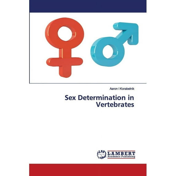 Sex Determination in Vertebrates (Paperback)