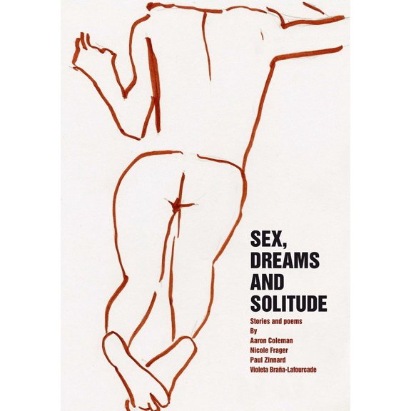 Sex, Dreams and Solitude, (Paperback)