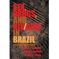 thumbnail image 1 of Sex, Drugs, And Hiv/aids In Brazil, (Paperback), 1 of 1