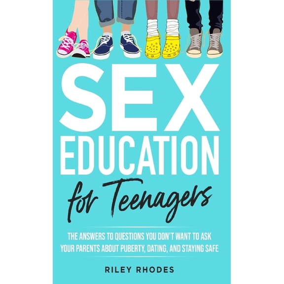 Sex Education for Teenagers, (Hardcover)