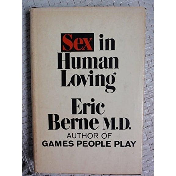 Pre-Owned Sex Human Loving (Hardcover) 0671207717 9780671207717