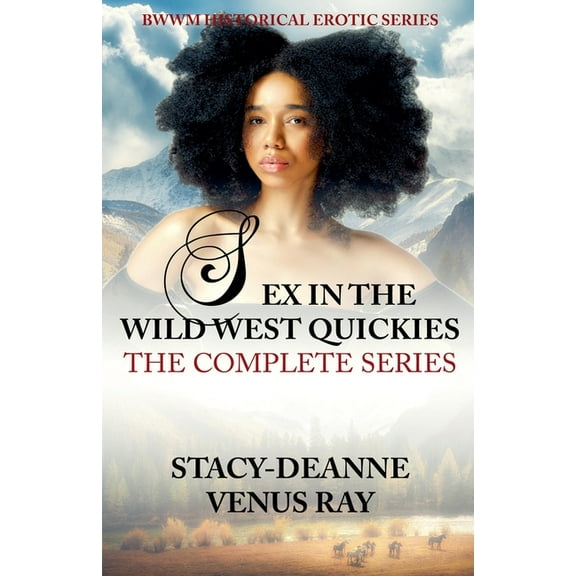 Sex In The Wild West Quickies Complete Series, (Paperback)