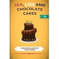 thumbnail image 1 of Sex, Lies and Chocolate Cakes, 1 of 1