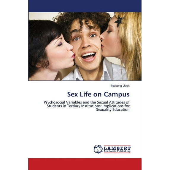 Sex Life on Campus (Paperback)