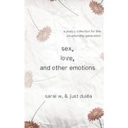Sex, Love, and Other Emotions Paperback