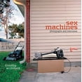 thumbnail image 1 of Sex Machines: Photographs and Interviews, (Hardcover), 1 of 1
