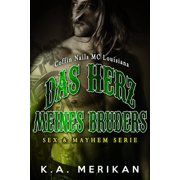 Sex & Mayhem de Das Herz Meines Bruders - Coffin Nails MC Louisiana gay romance Paperback