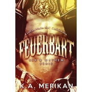 Sex & Mayhem de Feuerbart - Coffin Nails MC California gay romance Paperback