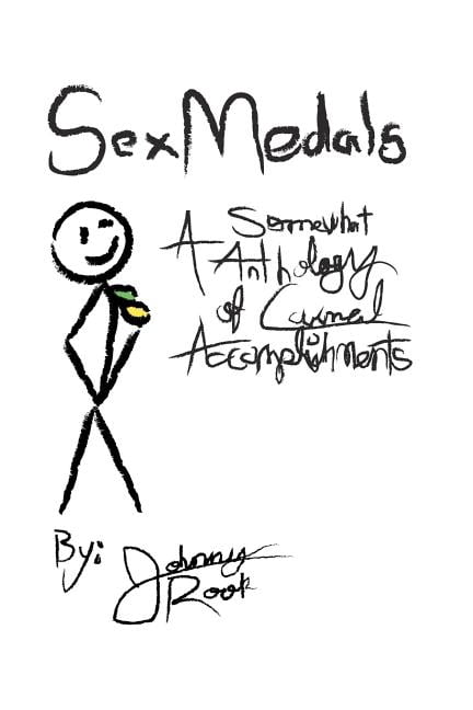 Sex Medals: A Somewhat Anthology of Carnal Accomplishments (Paperback)